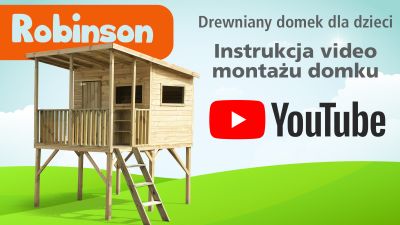 4iQ - Drewniany domek dla dzieci ROBINSON - Instrukcja montażu